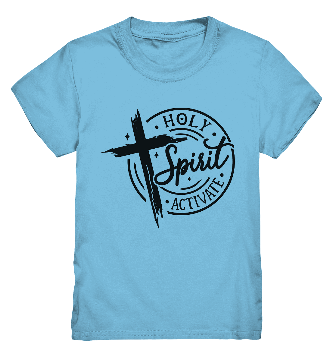 Holy Spirit Activate – Kraft durch den Geist Gottes - Kids Premium Shirt - Kids & Babys - Sky Blue - GfoitMa