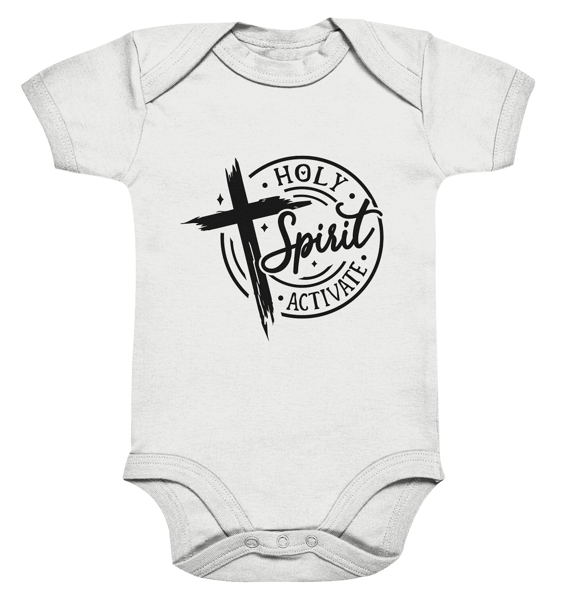 Holy Spirit Activate – Kraft durch den Geist Gottes - Organic Baby Bodysuit - Kids & Babys - White - GfoitMa