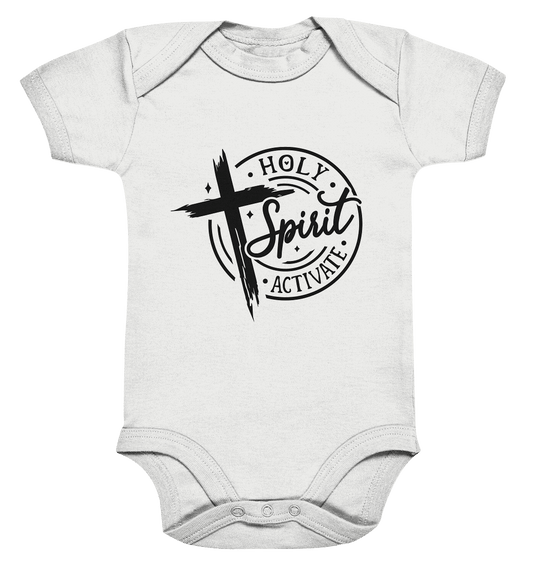 Holy Spirit Activate – Kraft durch den Geist Gottes - Organic Baby Bodysuit - Kids & Babys - White - GfoitMa