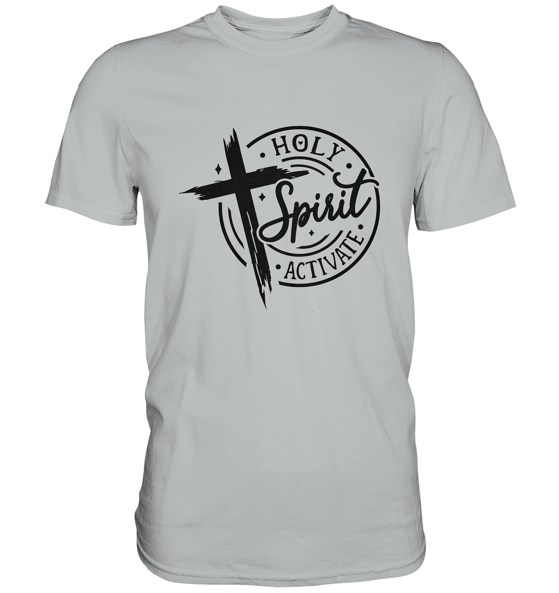 Holy Spirit Activate – Kraft durch den Geist Gottes - Premium Shirt - Unisex-Shirts - Pacific Grey - GfoitMa
