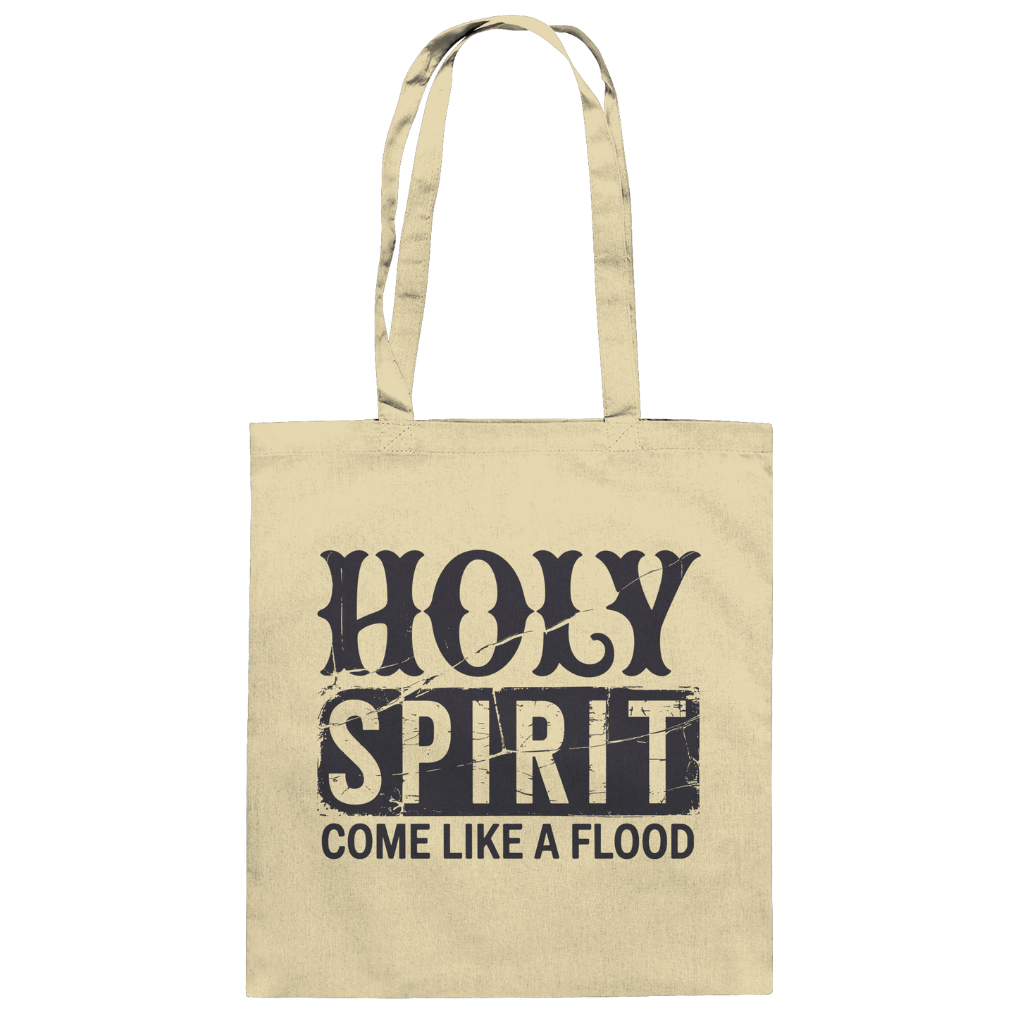 Holy Spirit, Come Like a Flood – Erfüllt von Gottes Gegenwart | Christliches Geschenk - Baumwolltasche - Taschen - Natural - GfoitMa