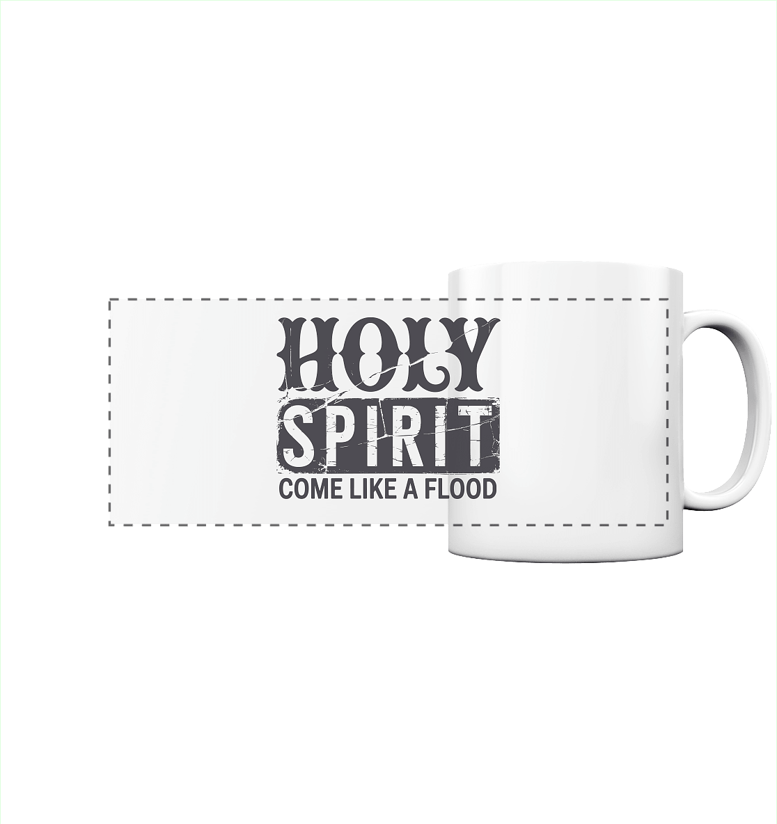 Holy Spirit, Come Like a Flood – Erfüllt von Gottes Gegenwart | Christliches Geschenk - Panorama Tasse - Trinkgefäße - White glossy - GfoitMa