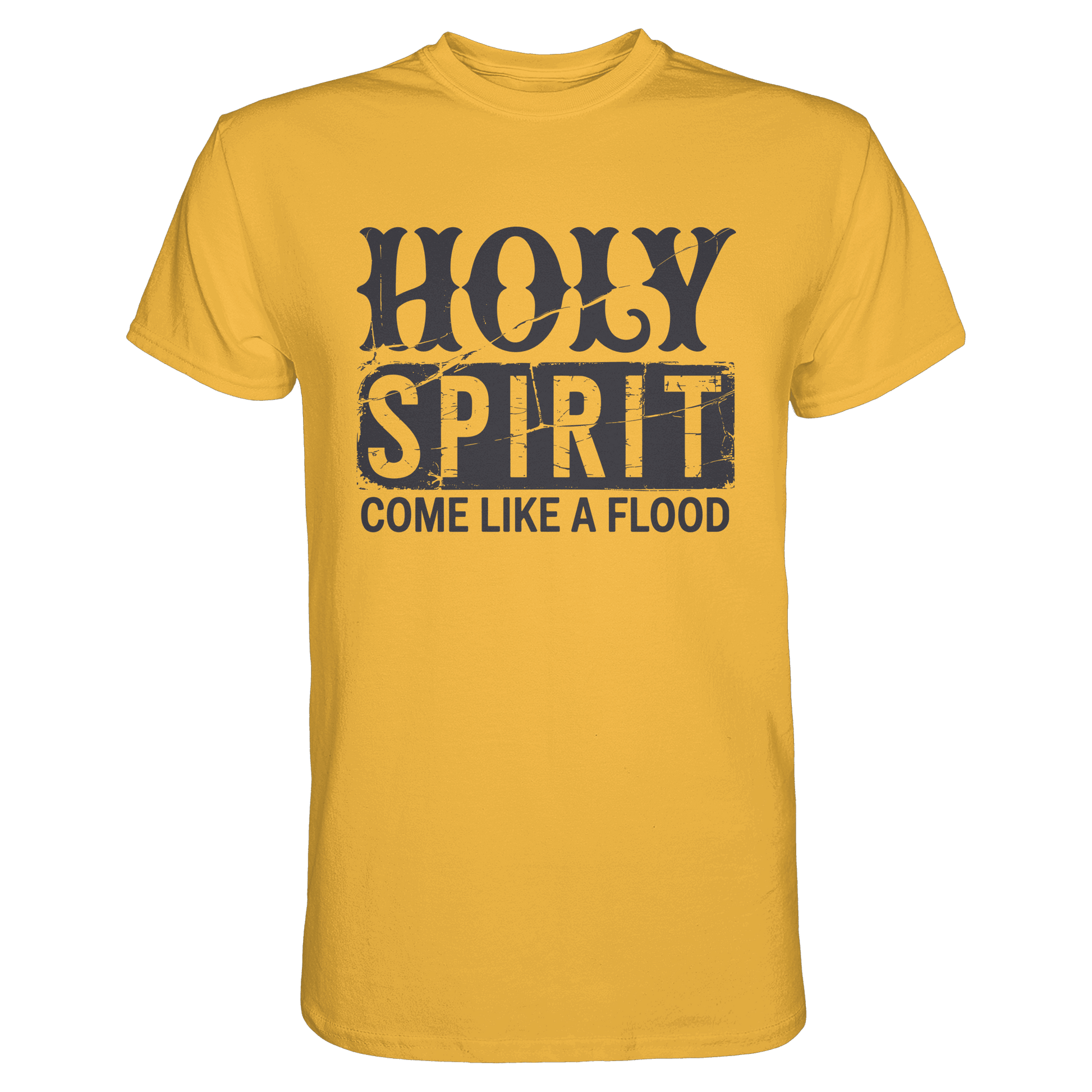 Holy Spirit, Come Like a Flood – Erfüllt von Gottes Gegenwart | Christliches Geschenk - Premium Shirt - Unisex-Shirts - Gold - GfoitMa