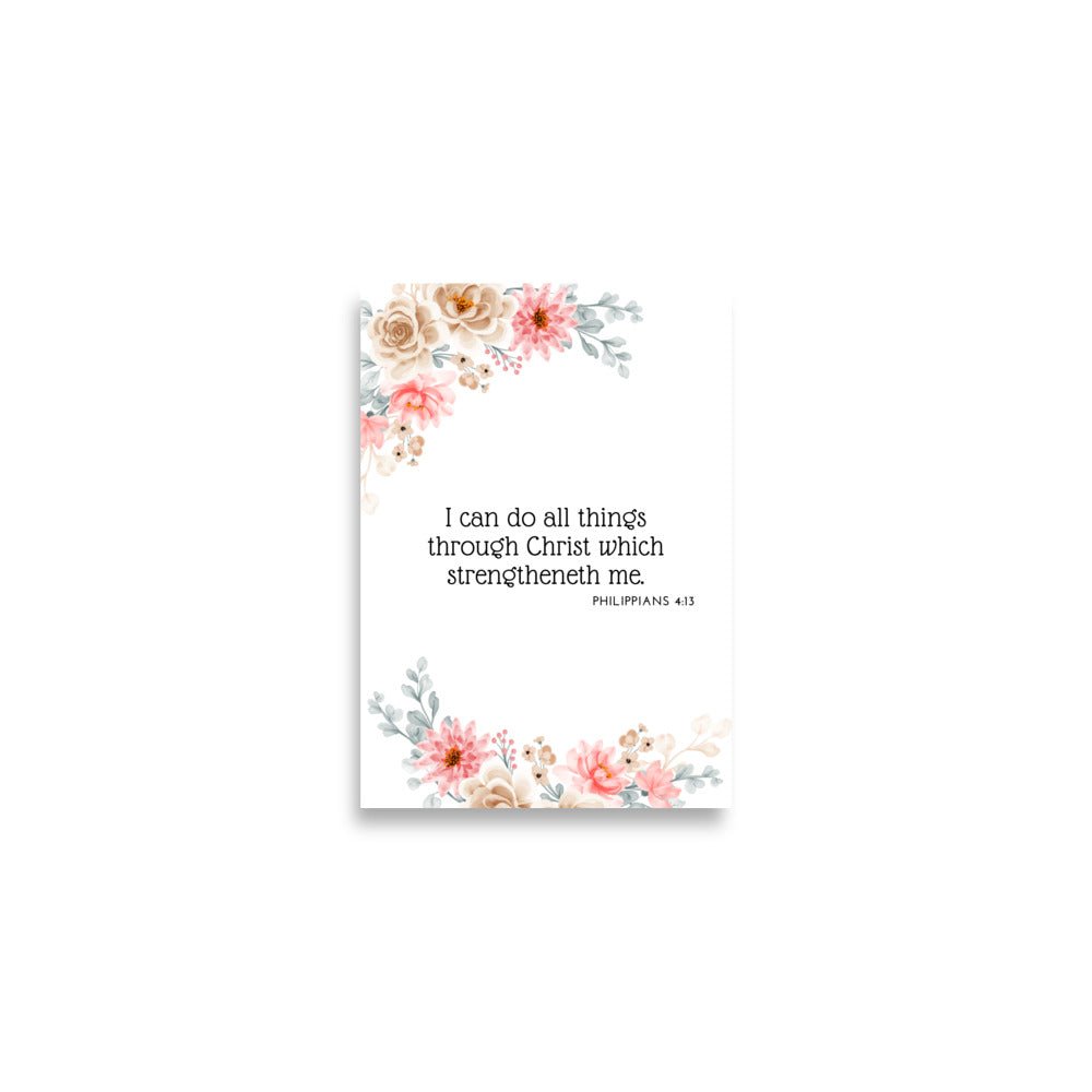 I Can Do All Things Through Christ – Philippians 4:13 | Christliches Poster - A2 (42×59.4 cm) - GfoitMa