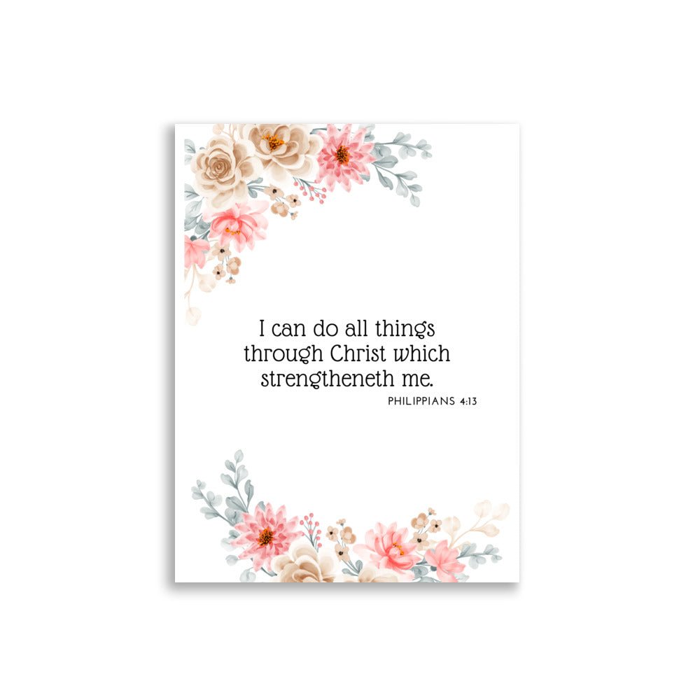 I Can Do All Things Through Christ – Philippians 4:13 | Christliches Poster - 30×40 cm - GfoitMa