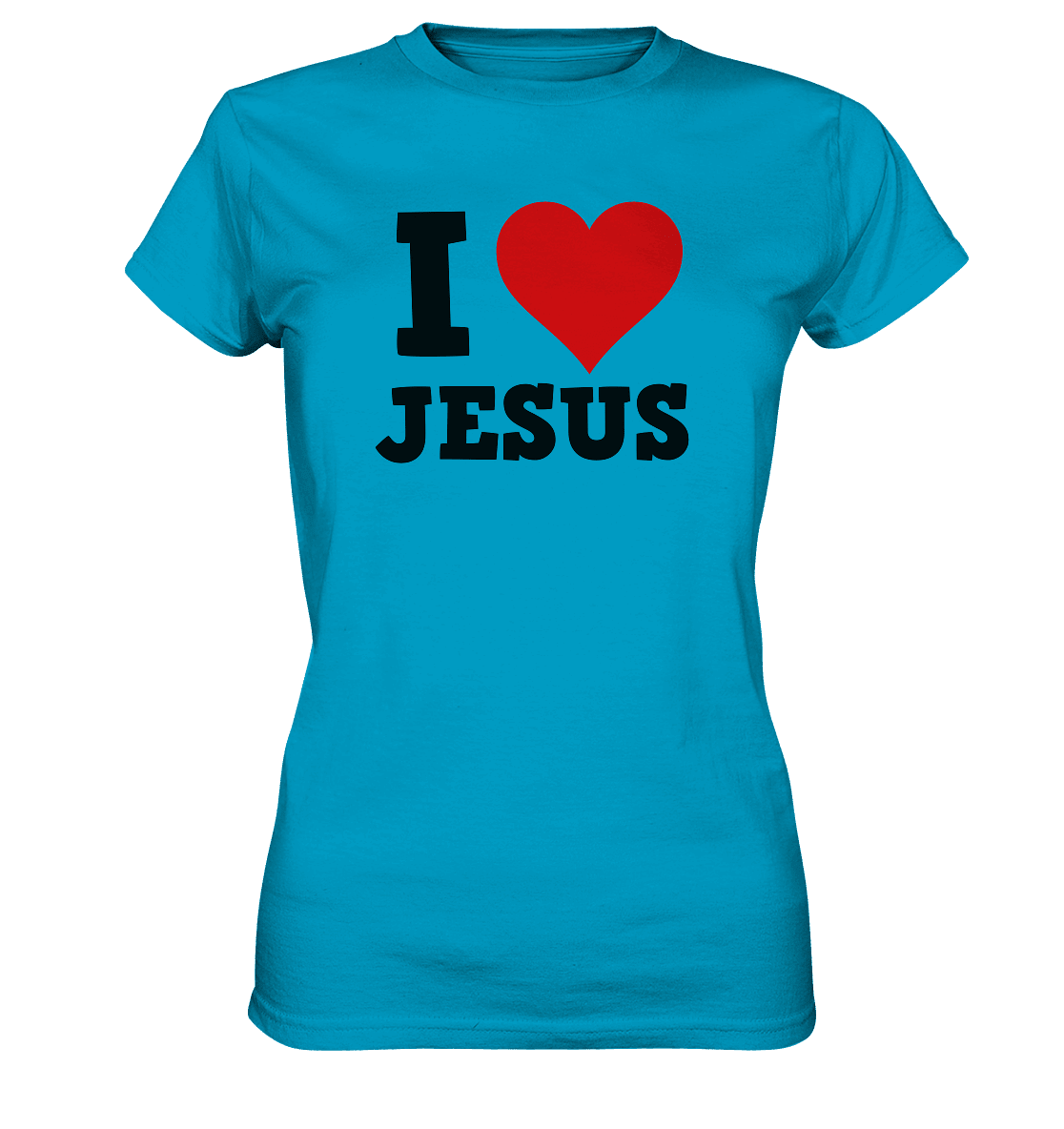 I Love Jesus - Ladies Premium Shirt - Lady-Shirts - Atoll - GfoitMa