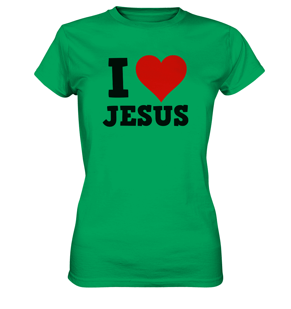 I Love Jesus - Ladies Premium Shirt - Lady-Shirts - Kelly Green - GfoitMa