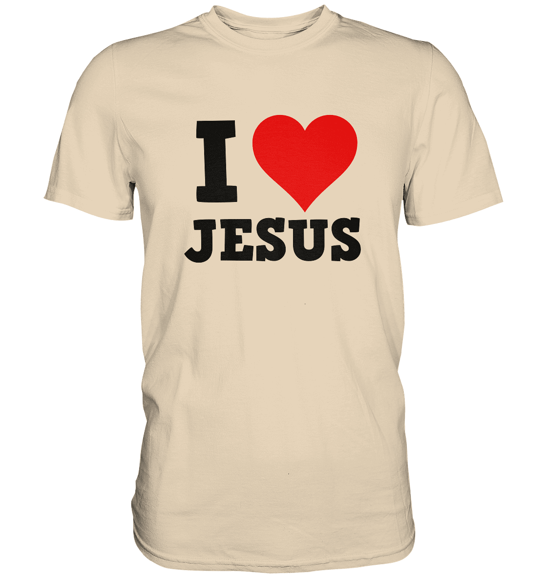 I Love Jesus - Premium Shirt - Unisex-Shirts - Sand - GfoitMa