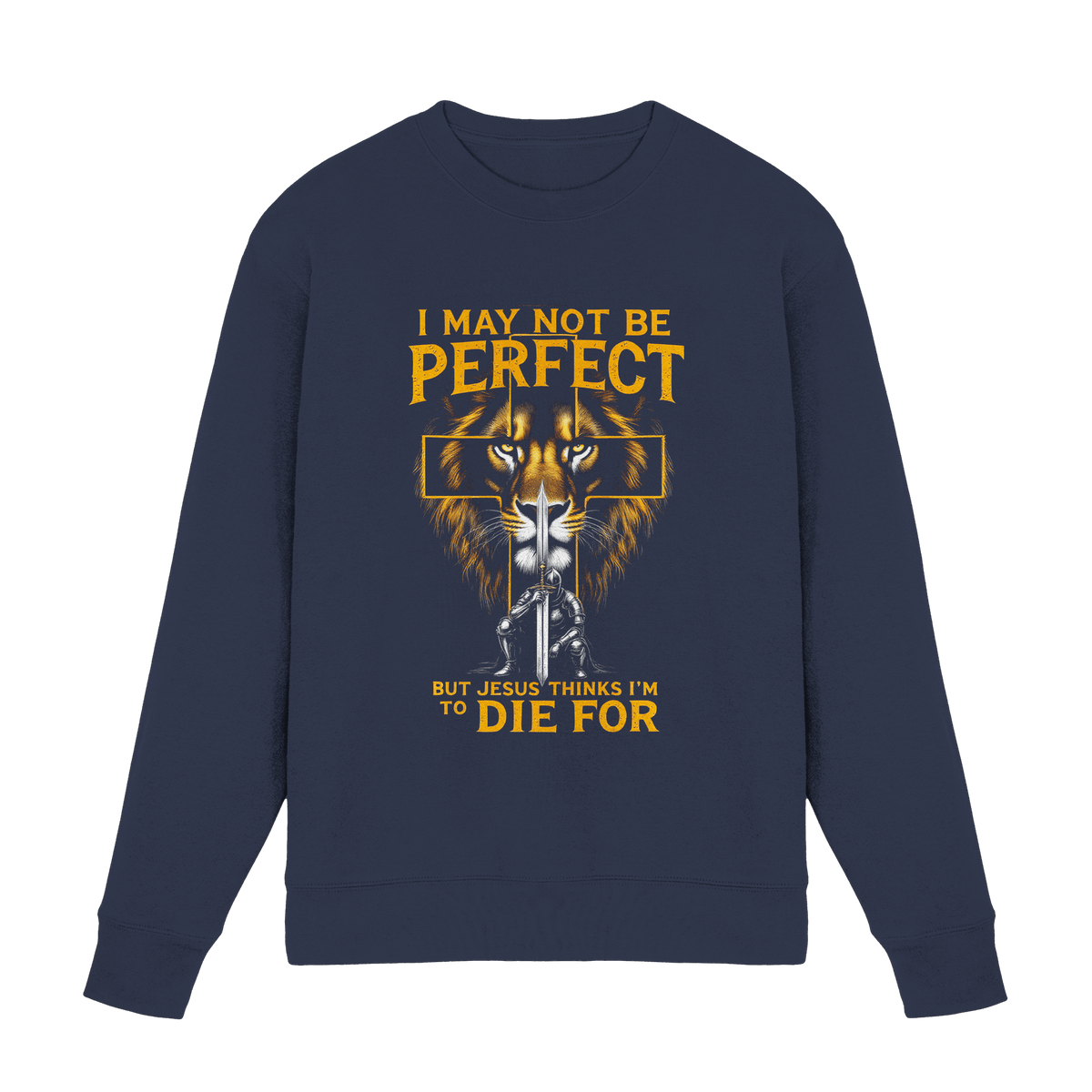 I May Not Be Perfect, But Jesus Thinks I’m to Die For | Christliches Design mit Botschaft der Gnade - Premium Sweatshirt - Sweatshirts - Deep Navy - GfoitMa