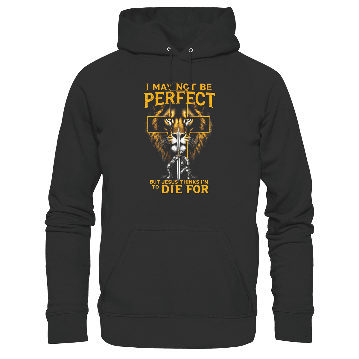 I May Not Be Perfect, But Jesus Thinks I’m to Die For | Christliches Design mit Botschaft der Gnade - Premium Unisex Hoodie - Hoodies - Black - GfoitMa