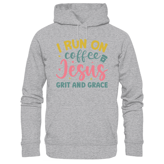 I run on coffee, Jesus, grit and grace | Christliche Produkte - Premium Unisex Hoodie - Hoodies - Heather Grey (meliert) - GfoitMa