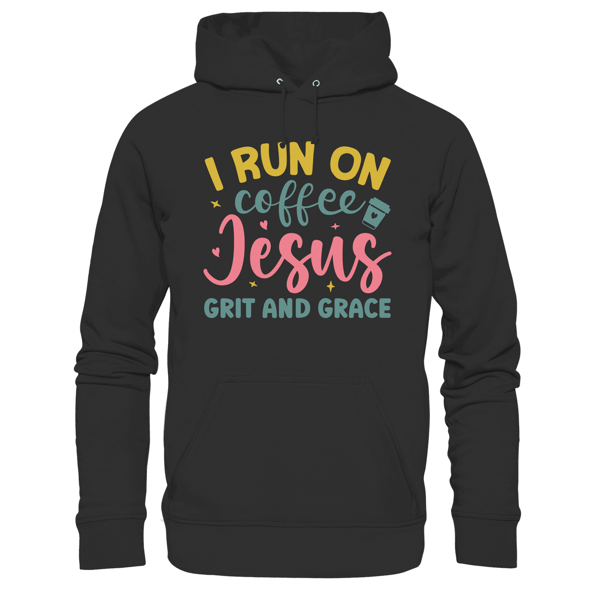 I run on coffee, Jesus, grit and grace | Christliche Produkte - Premium Unisex Hoodie - Hoodies - Black - GfoitMa