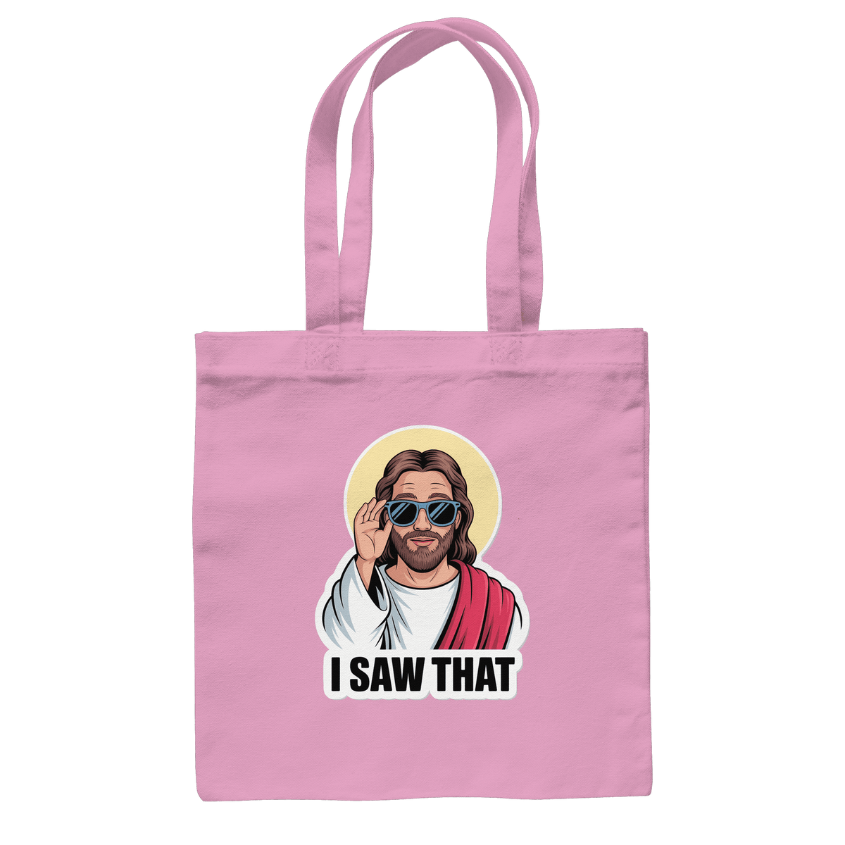 I Saw That – Jesus mit Sonnenbrille | Christliche Produkte - Baumwolltasche - Taschen - Classic Pink - GfoitMa