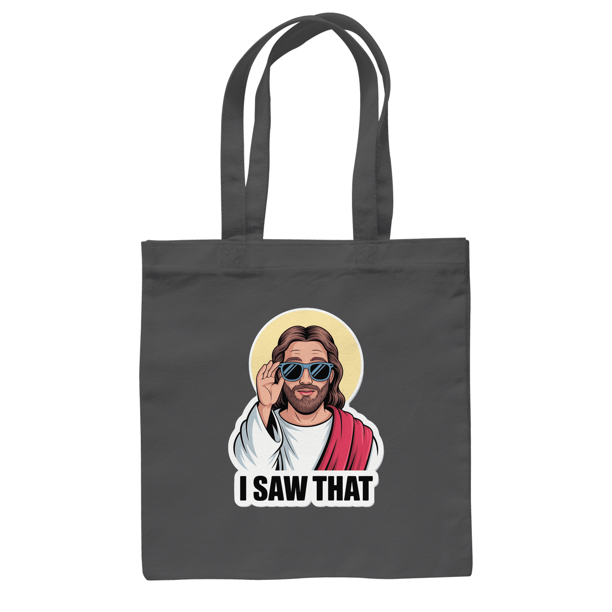 I Saw That – Jesus mit Sonnenbrille | Christliche Produkte - Baumwolltasche - Taschen - Graphite Grey - GfoitMa