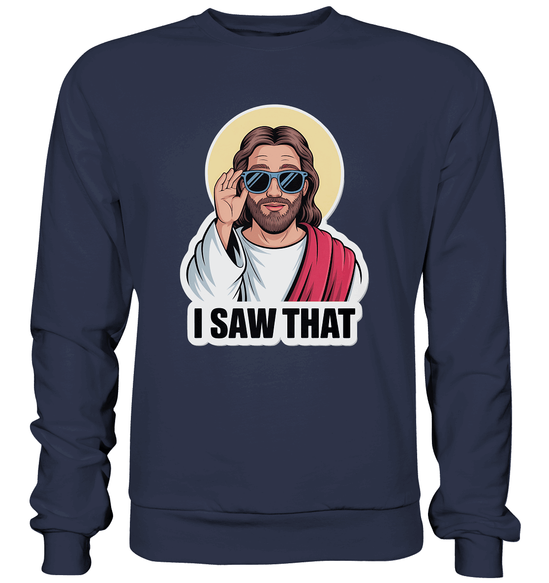 I Saw That – Jesus mit Sonnenbrille | Christliche Produkte - Premium Sweatshirt - Sweatshirts - Heather Grey (meliert) - GfoitMa
