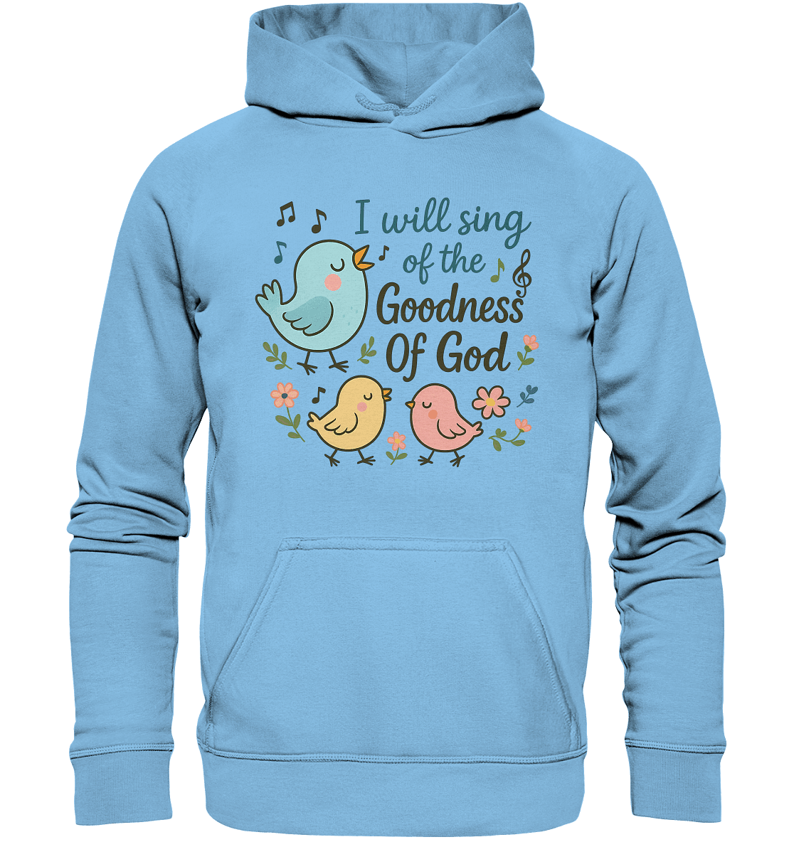 I will sing of the goodness of God | Christliche Produkte - Kids Premium Hoodie - Kids & Babys - Sky Blue - GfoitMa