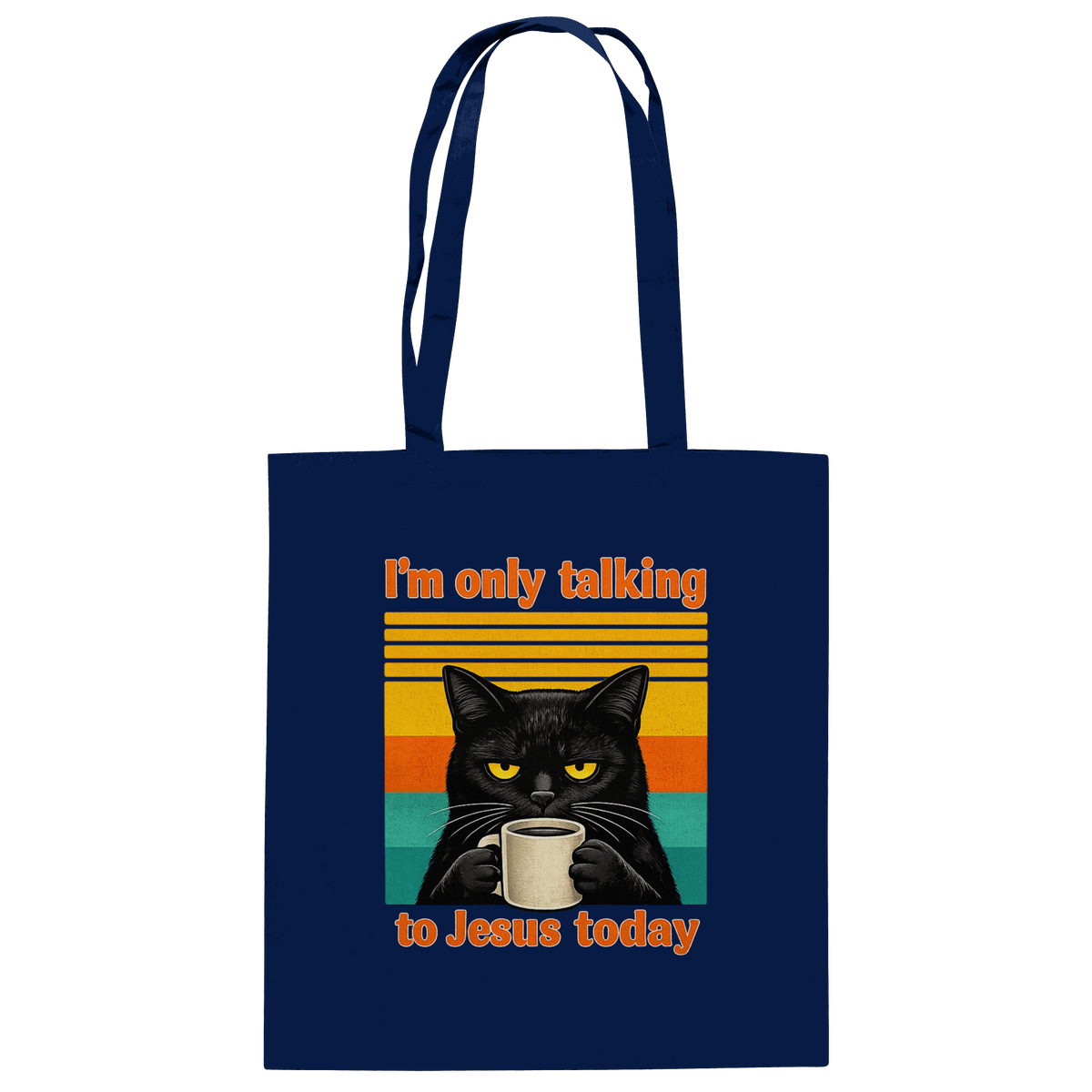 I’m Only Talking to Jesus Today – Grumpy Cat Coffee | Christliches Fun Design - Baumwolltasche - Taschen - French Navy - GfoitMa