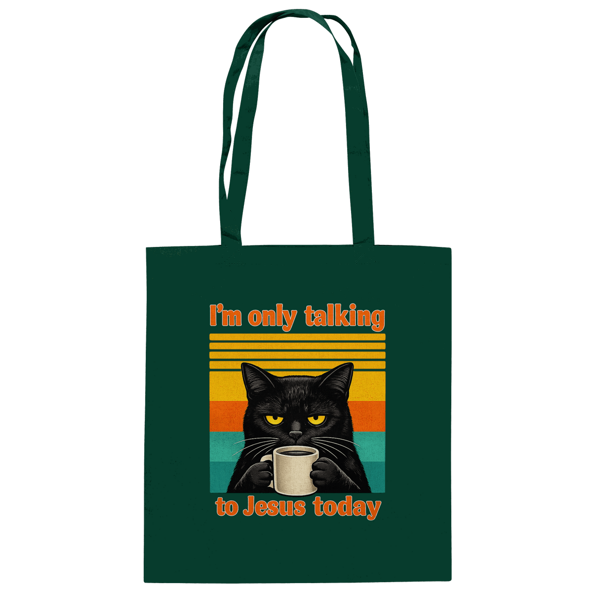 I’m Only Talking to Jesus Today – Grumpy Cat Coffee | Christliches Fun Design - Baumwolltasche - Taschen - Bottle Green - GfoitMa