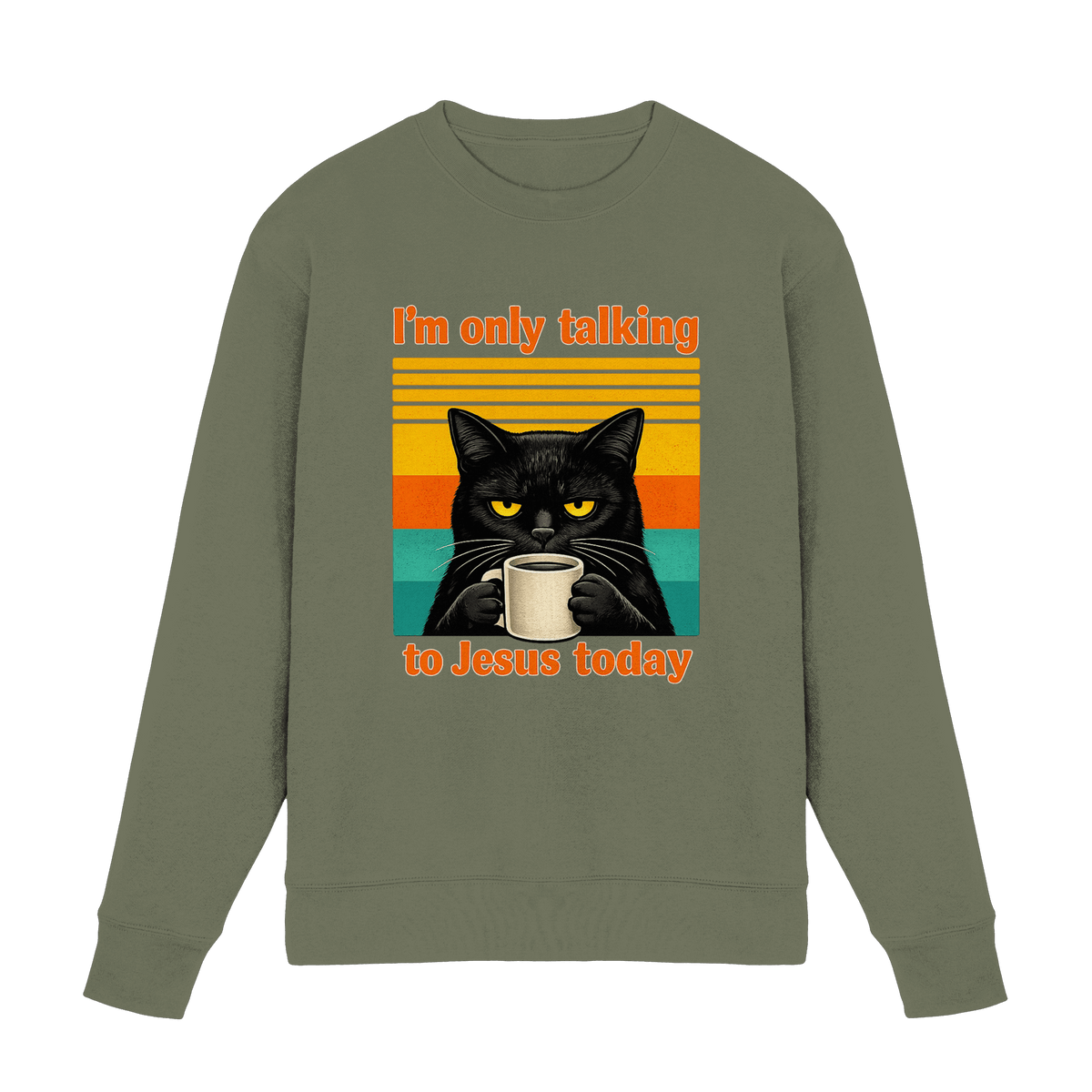 I’m Only Talking to Jesus Today – Grumpy Cat Coffee | Christliches Fun Design - Premium Sweatshirt - Sweatshirts - Classic Olive - GfoitMa