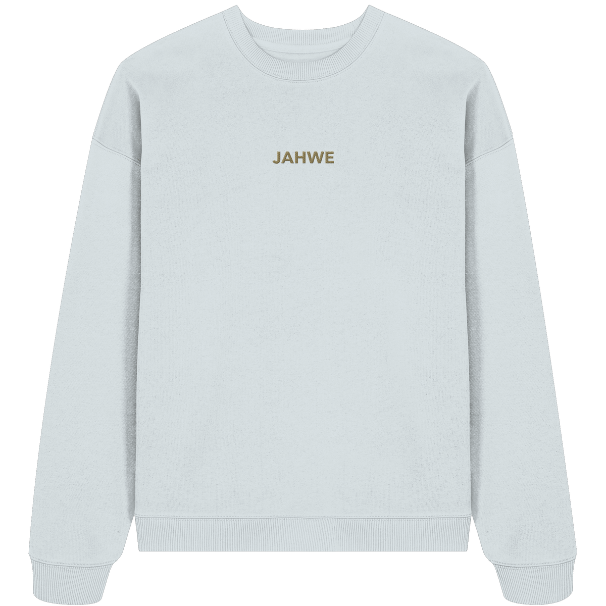 JAHWE – Der Name über allen Namen (Stick) | Christliche Kleidung - Organic Oversize Sweatshirt (Stick) - Sweatshirts - Blue Ice - GfoitMa