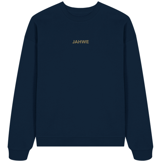 JAHWE – Der Name über allen Namen (Stick) | Christliche Kleidung - Organic Oversize Sweatshirt (Stick) - Sweatshirts - French Navy - GfoitMa