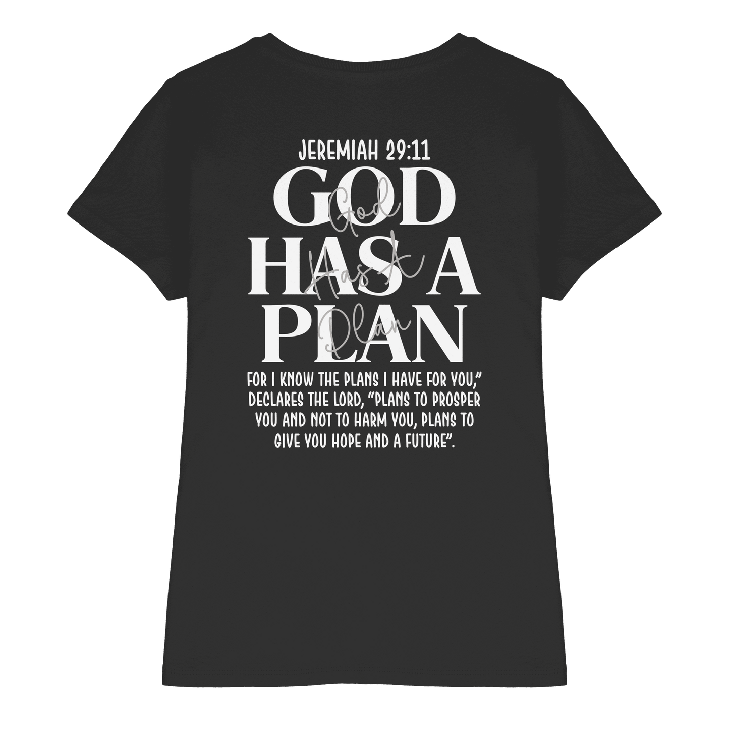 Jeremiah 29:11 – God Has a Plan | Christliches Design - Ladies Premium Shirt - Lady-Shirts - Black - GfoitMa
