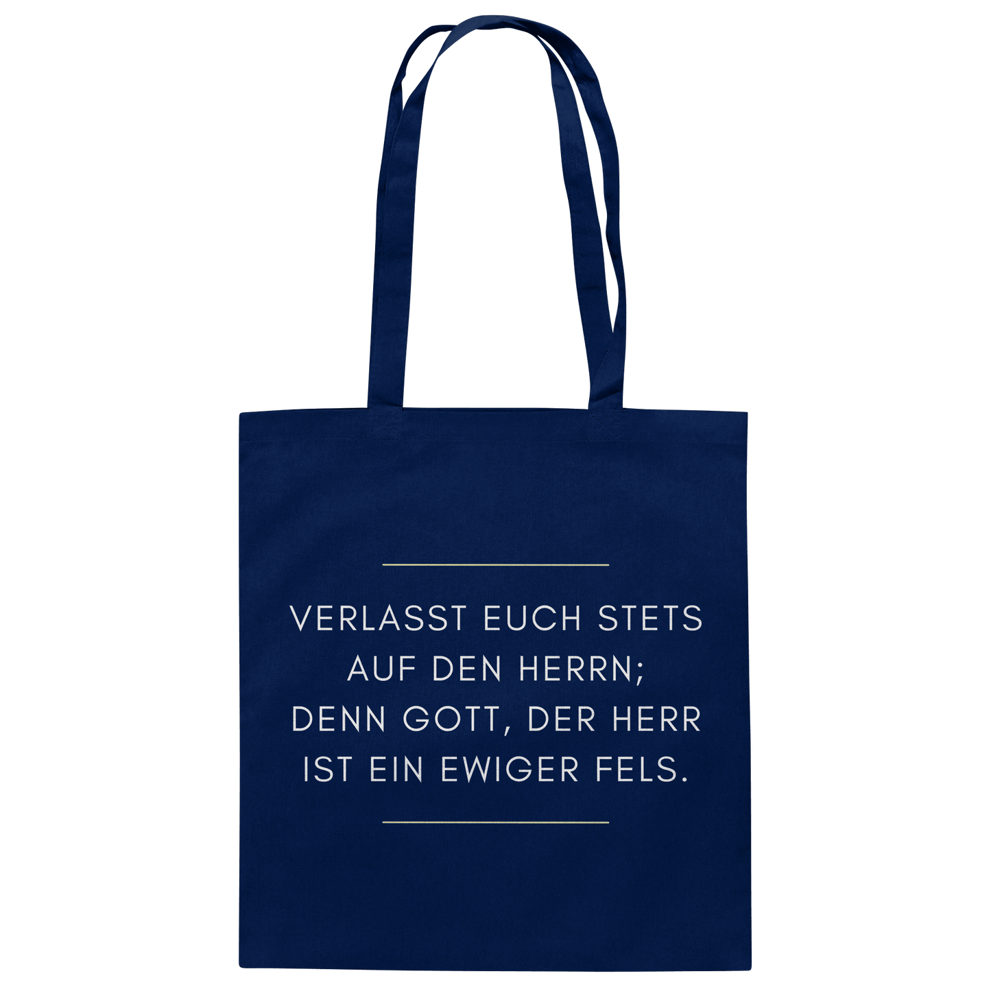 Jesaja 26,4 – Der Herr ist ein ewiger Fels | Christliches Bibelvers Design - Baumwolltasche - Taschen - French Navy - GfoitMa