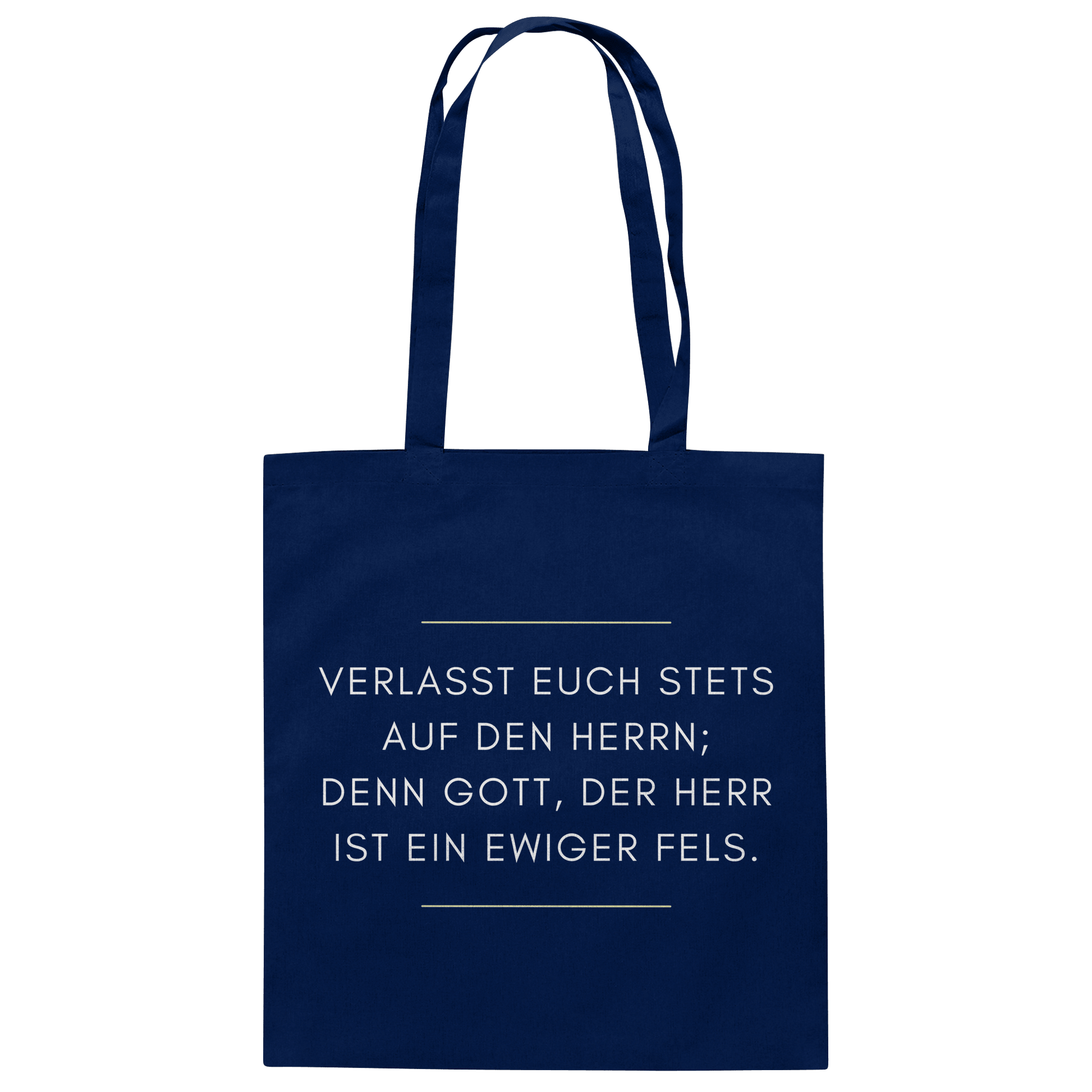 Jesaja 26,4 – Der Herr ist ein ewiger Fels | Christliches Bibelvers Design - Baumwolltasche - Taschen - French Navy - GfoitMa
