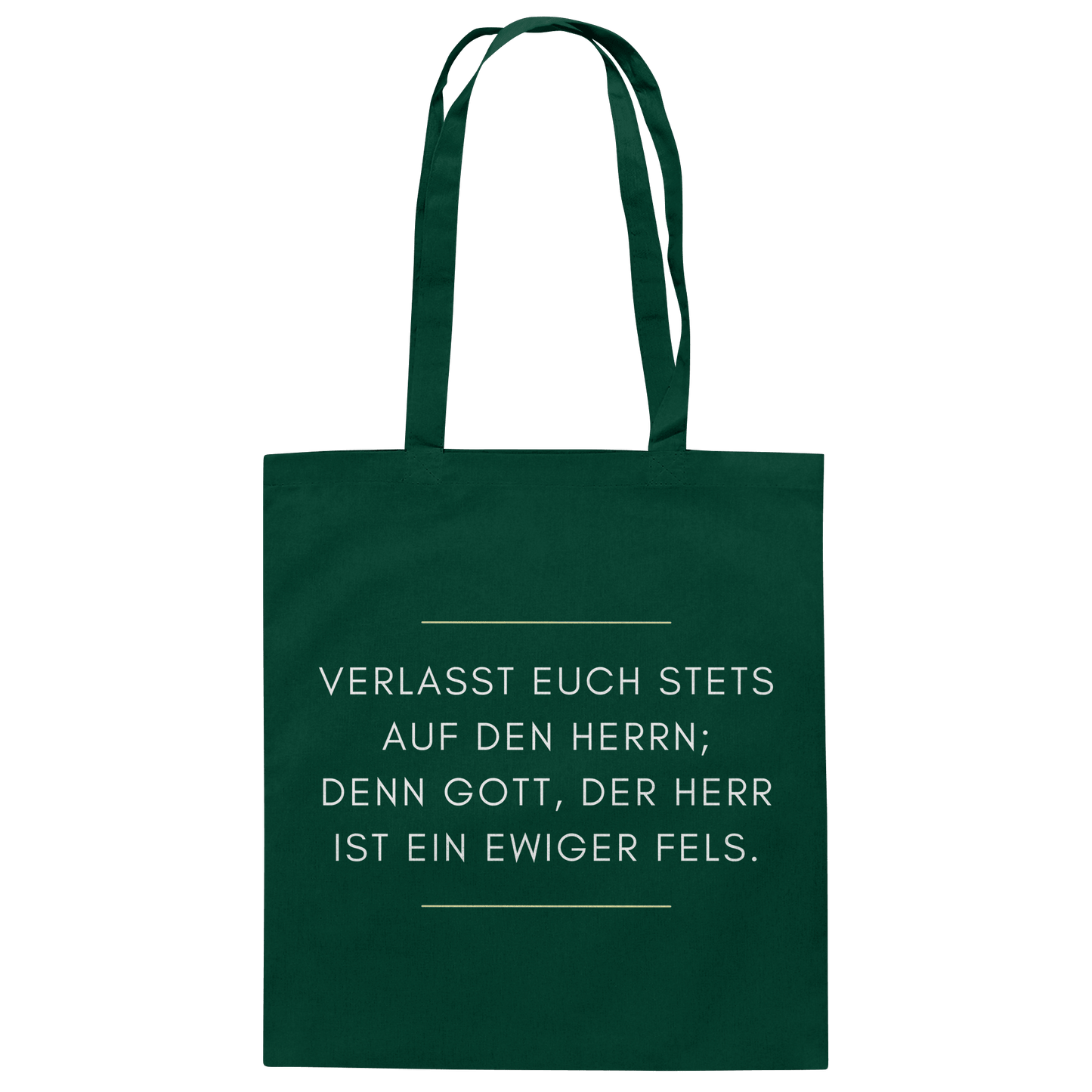 Jesaja 26,4 – Der Herr ist ein ewiger Fels | Christliches Bibelvers Design - Baumwolltasche - Taschen - Bottle Green - GfoitMa