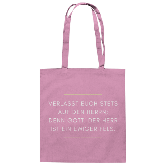 Jesaja 26,4 – Der Herr ist ein ewiger Fels | Christliches Bibelvers Design - Baumwolltasche - Taschen - Classic Pink - GfoitMa