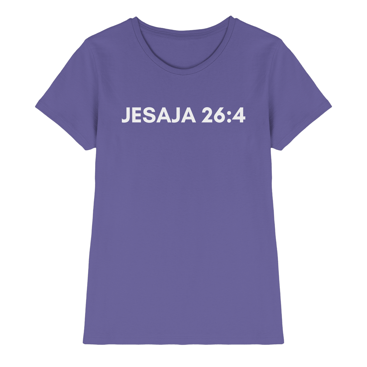Jesaja 26,4 – Der Herr ist ein ewiger Fels | Christliches Bibelvers Design - Ladies Premium Shirt - Lady-Shirts - Millenial Lilac - GfoitMa
