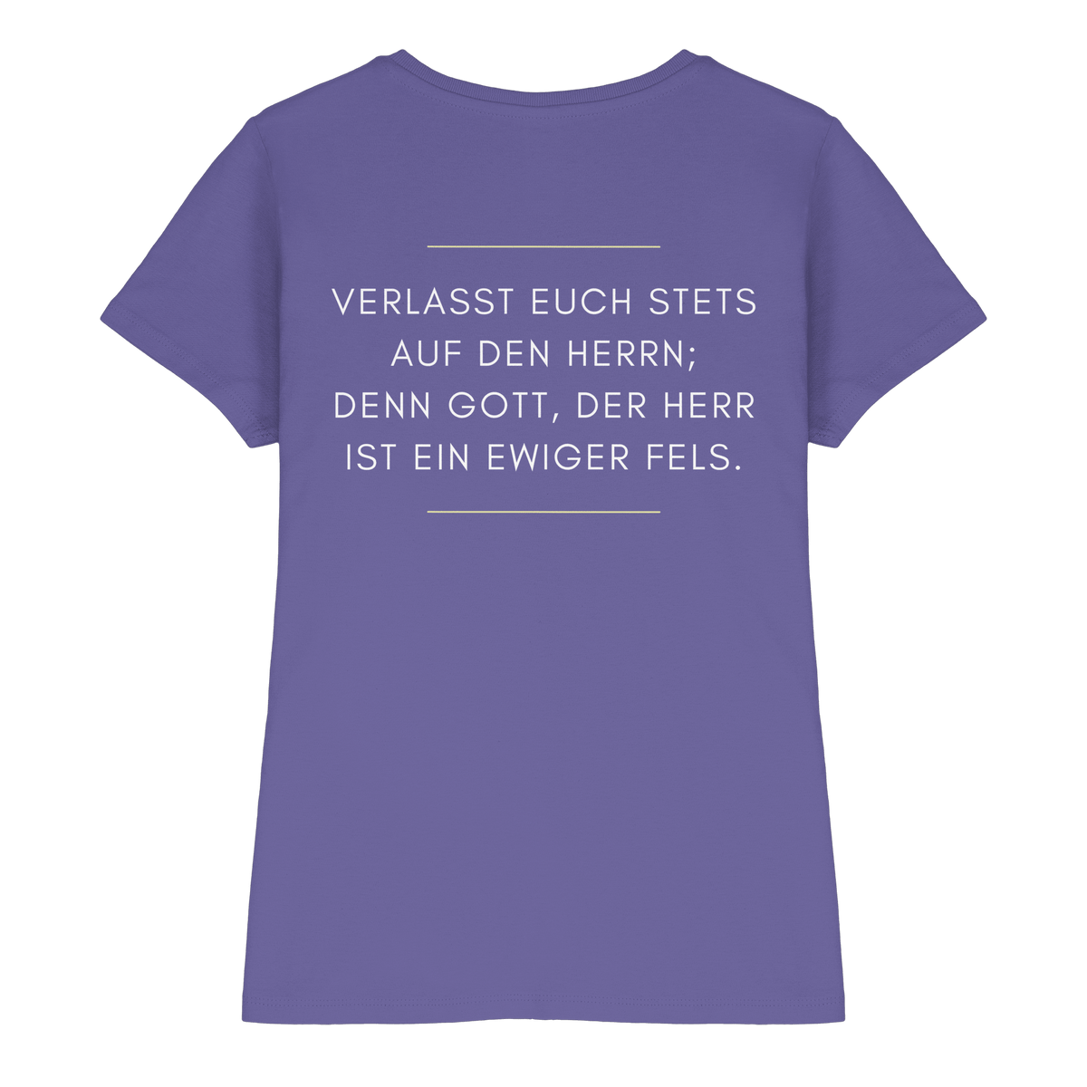 Jesaja 26,4 – Der Herr ist ein ewiger Fels | Christliches Bibelvers Design - Ladies Premium Shirt - Lady-Shirts - Millenial Lilac - GfoitMa