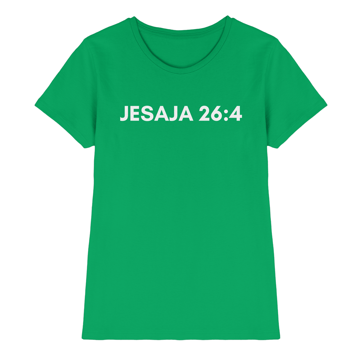Jesaja 26,4 – Der Herr ist ein ewiger Fels | Christliches Bibelvers Design - Ladies Premium Shirt - Lady-Shirts - Kelly Green - GfoitMa