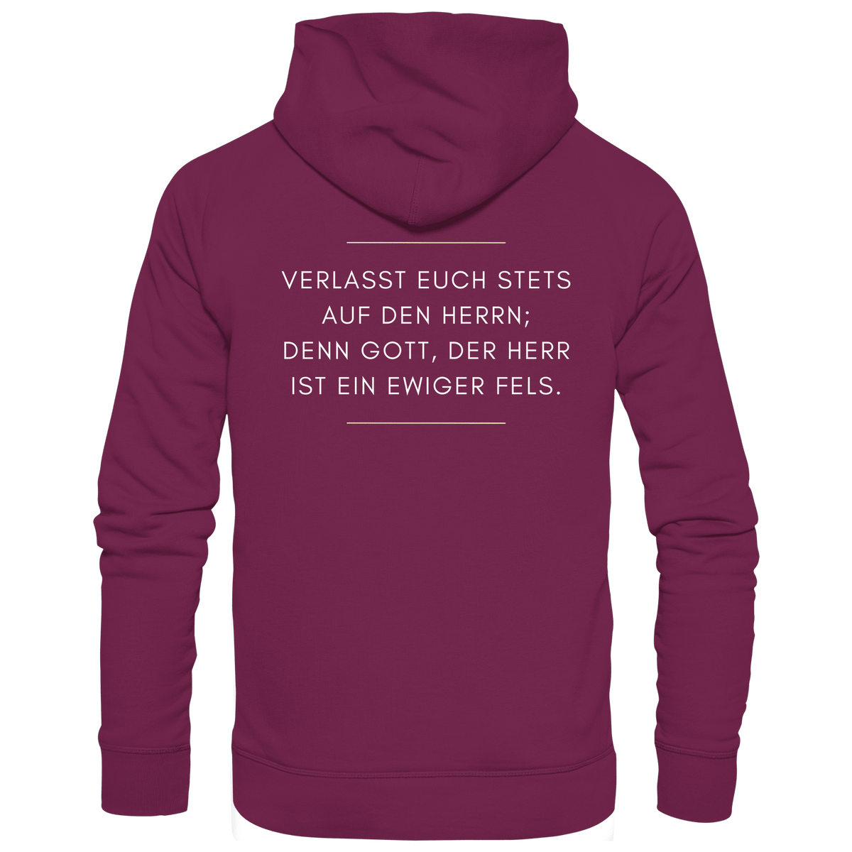 Jesaja 26,4 – Der Herr ist ein ewiger Fels | Christliches Bibelvers Design - Premium Unisex Hoodie - Hoodies - Burgund - GfoitMa