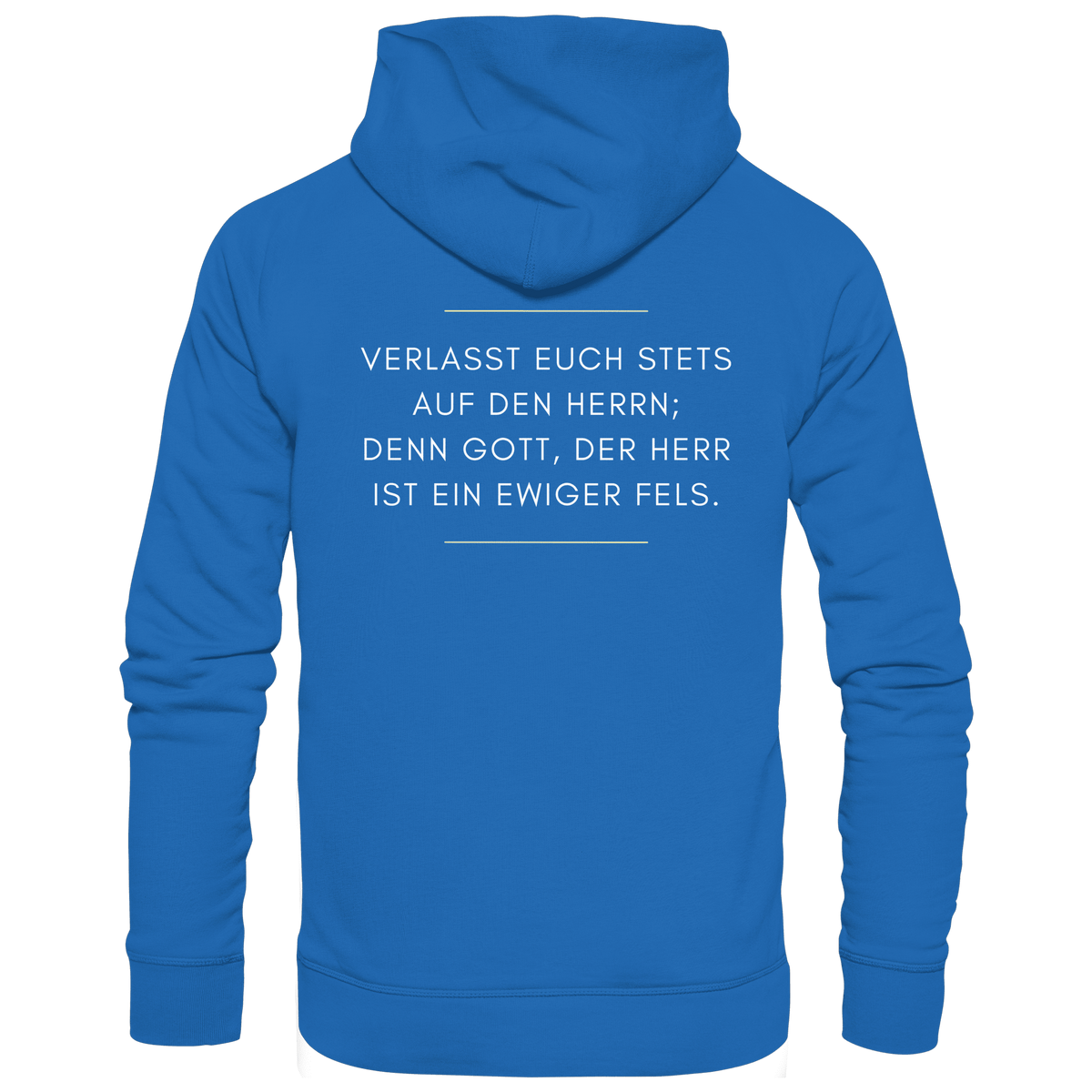 Jesaja 26,4 – Der Herr ist ein ewiger Fels | Christliches Bibelvers Design - Premium Unisex Hoodie - Hoodies - Royal Blau - GfoitMa