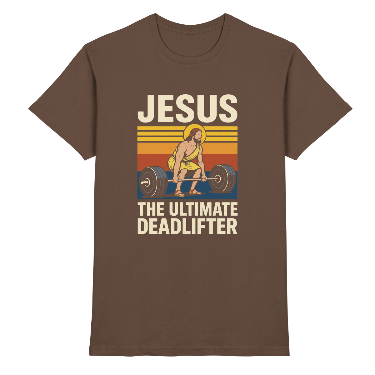 Jesus Deadlifter – Jesus the Ultimate Deadlifter | Christliches Fitness Design - Premium Shirt - Unisex-Shirts - Chocolate - GfoitMa