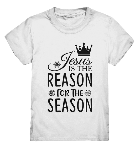 Jesus – Der Grund für die Weihnachtszeit | Christliche Geschenke - Kids Premium Shirt - Kids & Babys - White - GfoitMa