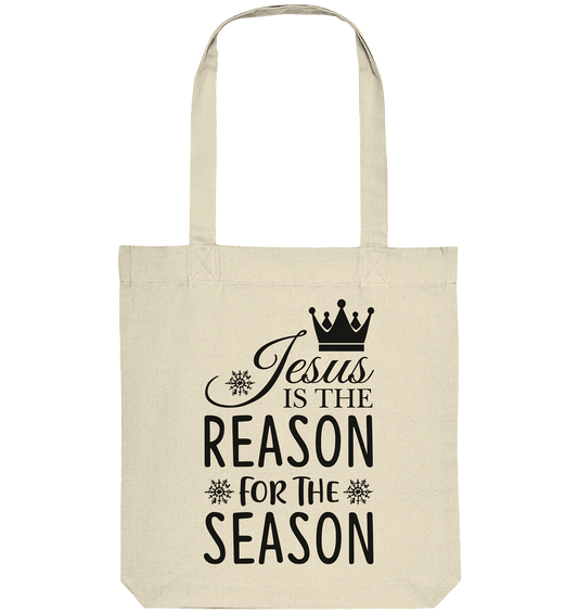 Jesus – Der Grund für die Weihnachtszeit | Christliche Geschenke - Organic Tote-Bag - Taschen - Natural - GfoitMa