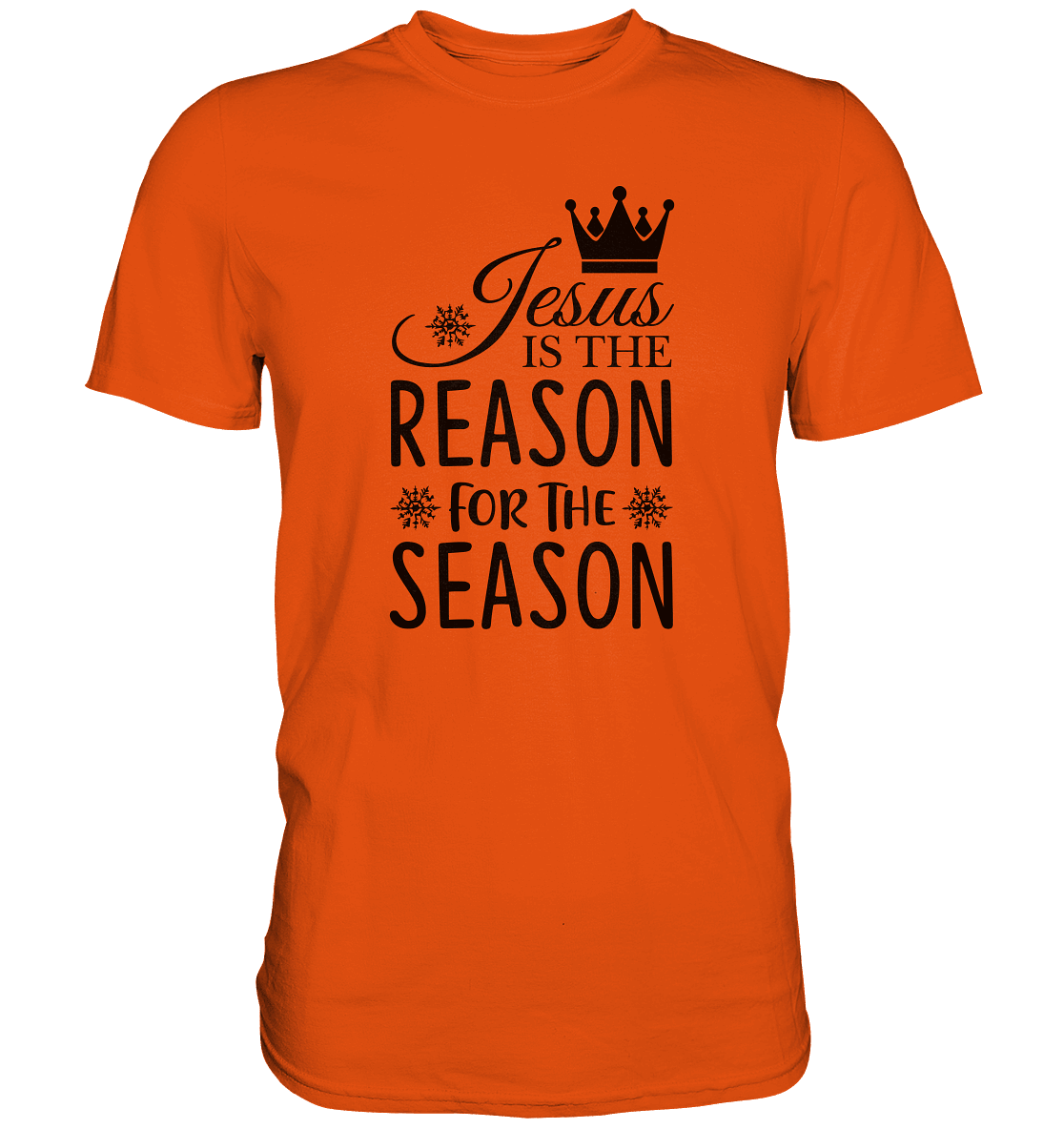 Jesus – Der Grund für die Weihnachtszeit | Christliche Geschenke - Premium Shirt - Unisex-Shirts - Orange - GfoitMa