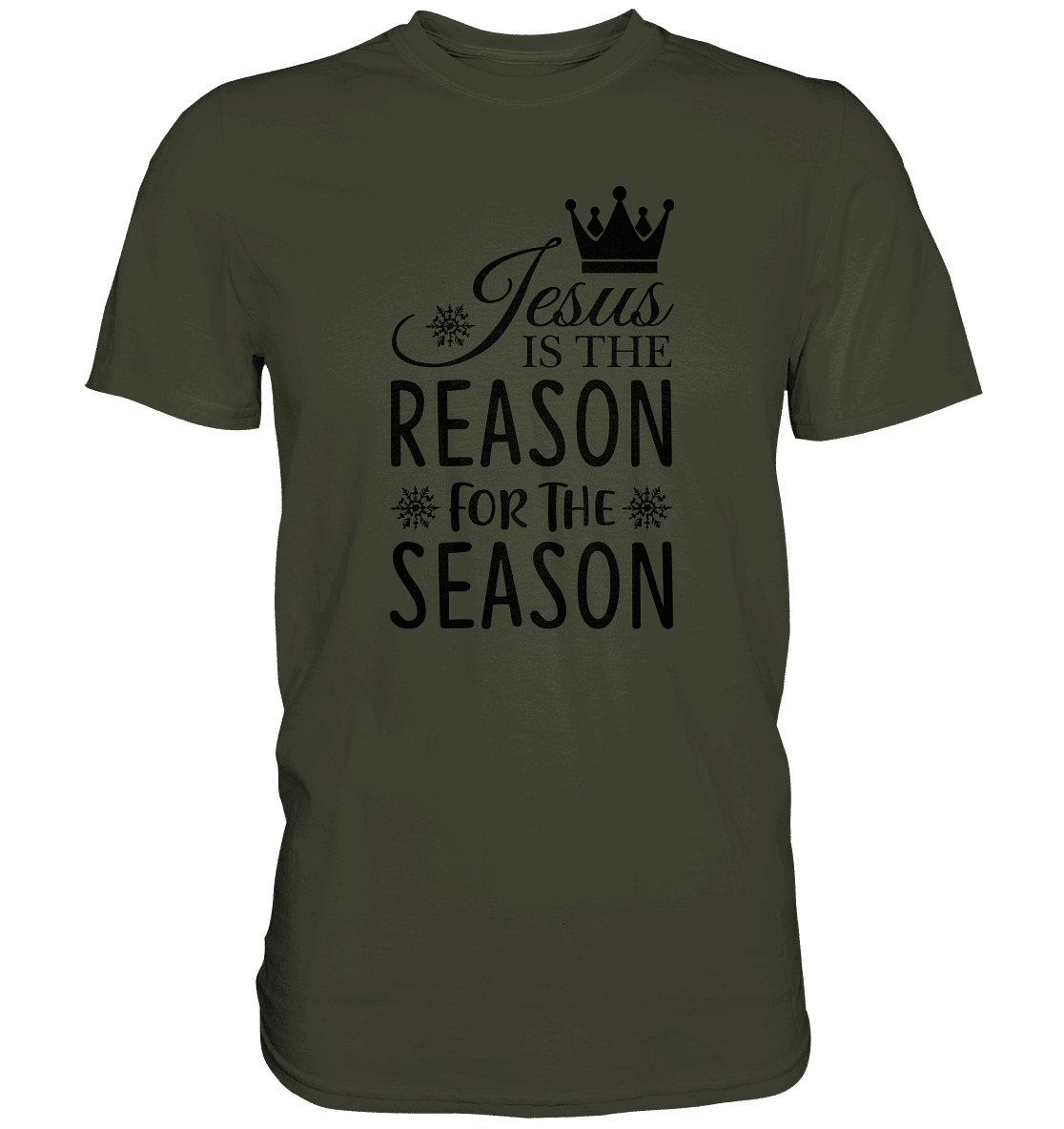 Jesus – Der Grund für die Weihnachtszeit | Christliche Geschenke - Premium Shirt - Unisex-Shirts - Urban Khaki - GfoitMa