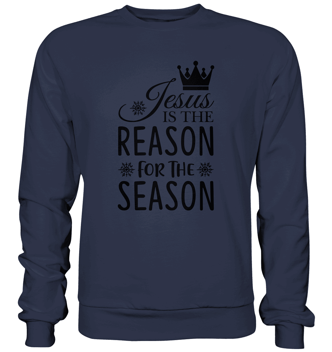 Jesus – Der Grund für die Weihnachtszeit | Christliche Geschenke - Premium Sweatshirt - Sweatshirts - Deep Navy - GfoitMa