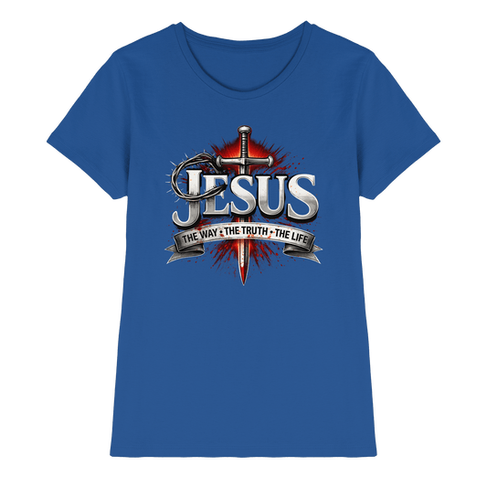 „Jesus: Der Weg, die Wahrheit, das Leben“ mit Schwert und Dornenkrone - Ladies Premium Shirt - Lady-Shirts - Royal Blue - GfoitMa