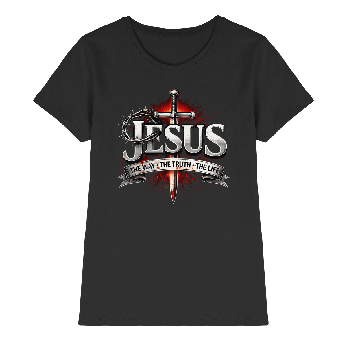 „Jesus: Der Weg, die Wahrheit, das Leben“ mit Schwert und Dornenkrone - Ladies Premium Shirt - Lady-Shirts - Black - GfoitMa