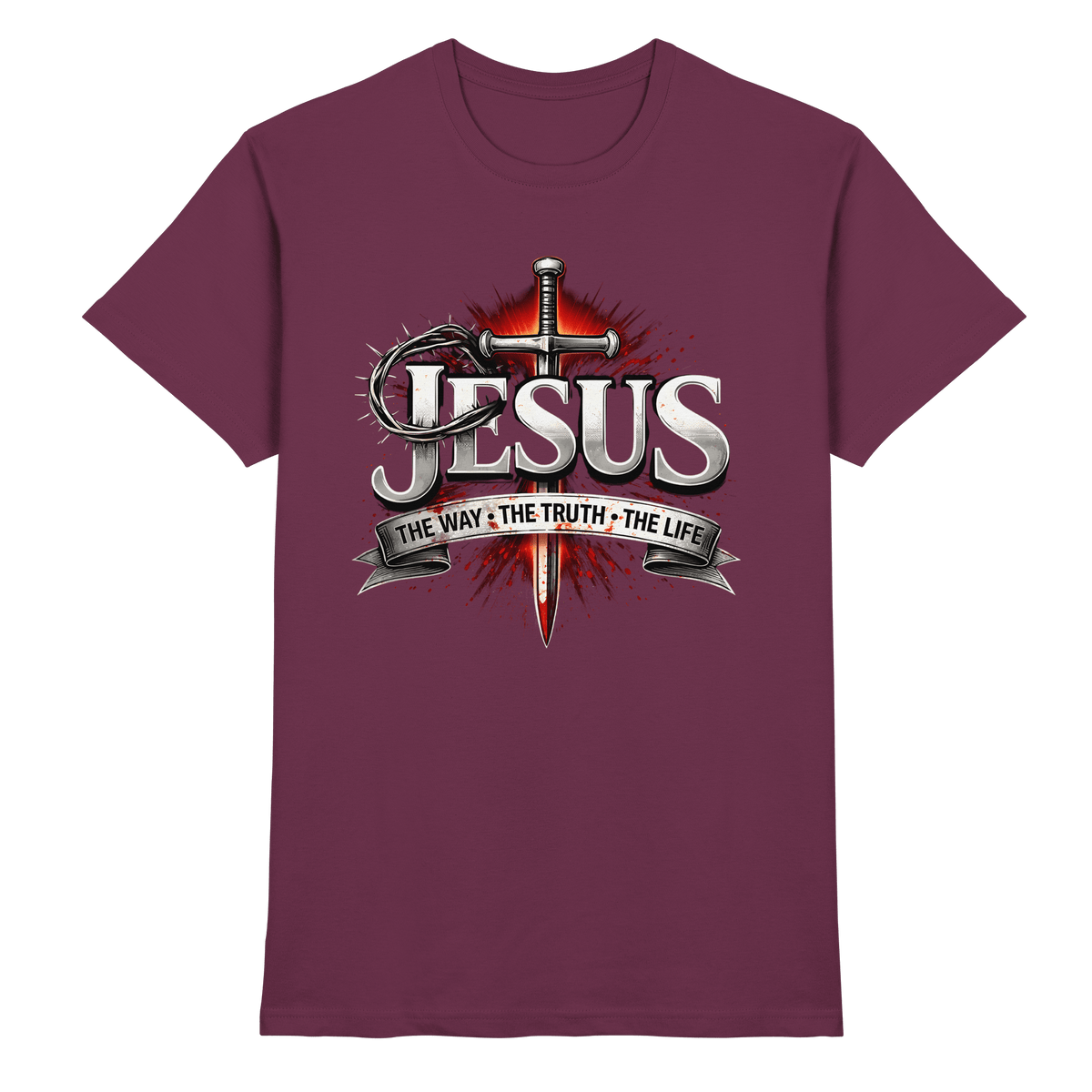 „Jesus: Der Weg, die Wahrheit, das Leben“ mit Schwert und Dornenkrone - Premium Shirt - Unisex-Shirts - Burgundy - GfoitMa