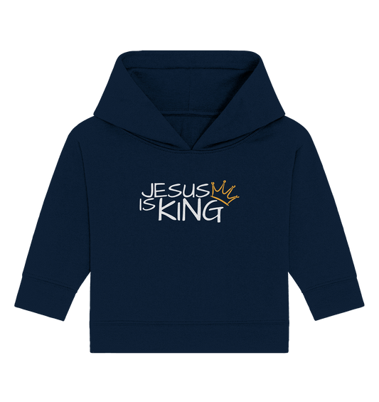 Jesus is King – Eine kraftvolle Botschaft des Glaubens | Christliche Kleidung - Baby Organic Hoodie - Kids & Babys - French Navy - GfoitMa
