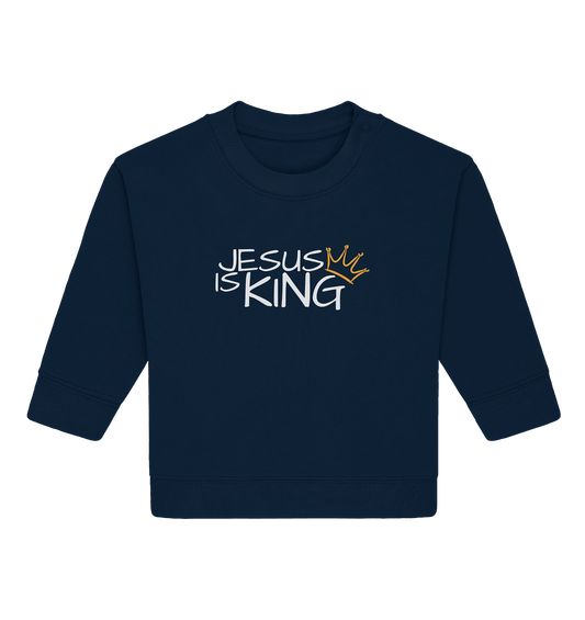 Jesus is King – Eine kraftvolle Botschaft des Glaubens | Christliche Kleidung - Baby Organic Sweatshirt - Kids & Babys - French Navy - GfoitMa