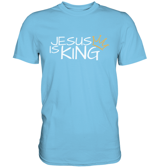 Jesus is King – Eine kraftvolle Botschaft des Glaubens | Christliche Kleidung - Premium Shirt - Unisex-Shirts - Sky Blue - GfoitMa