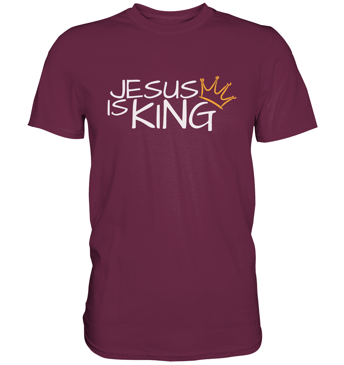 Jesus is King – Eine kraftvolle Botschaft des Glaubens | Christliche Kleidung - Premium Shirt - Unisex-Shirts - Burgundy - GfoitMa