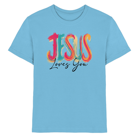 Jesus Loves You – Buntes Design voller Hoffnung und Liebe | Christliches Design - Kids Premium Shirt - Kids & Babys - Sky Blue - GfoitMa