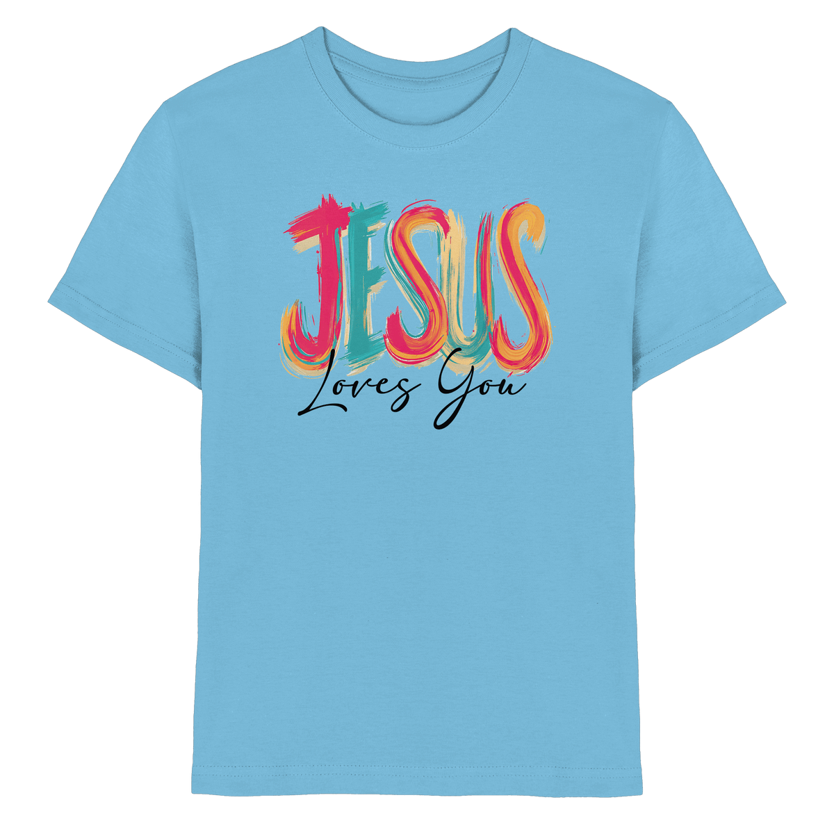 Jesus Loves You – Buntes Design voller Hoffnung und Liebe | Christliches Design - Kids Premium Shirt - Kids & Babys - Sky Blue - GfoitMa